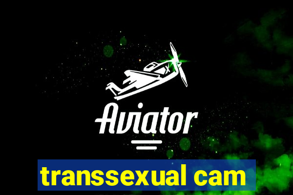 transsexual cam